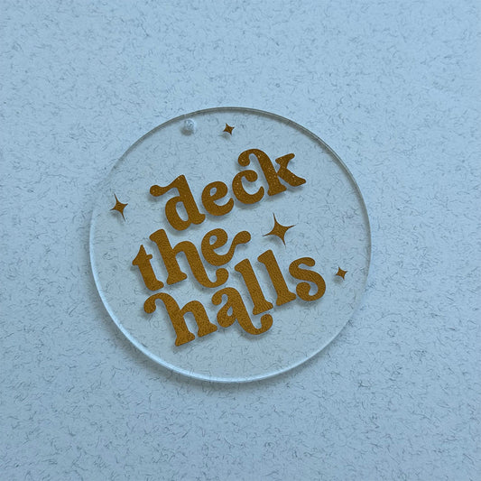 Deck The Halls Christmas ornaments